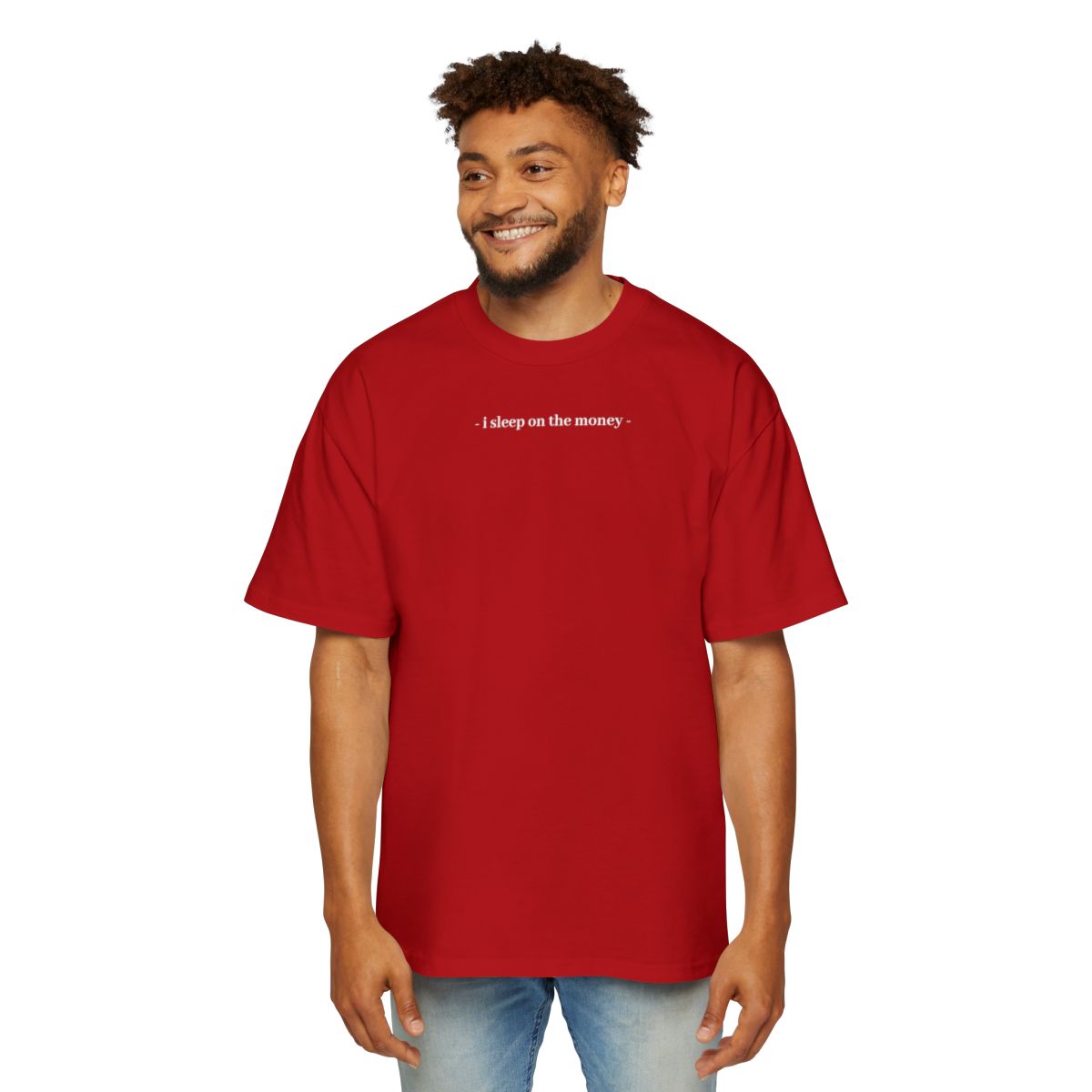 Tee-Shirt " I SLEEP ON THE MONEY "