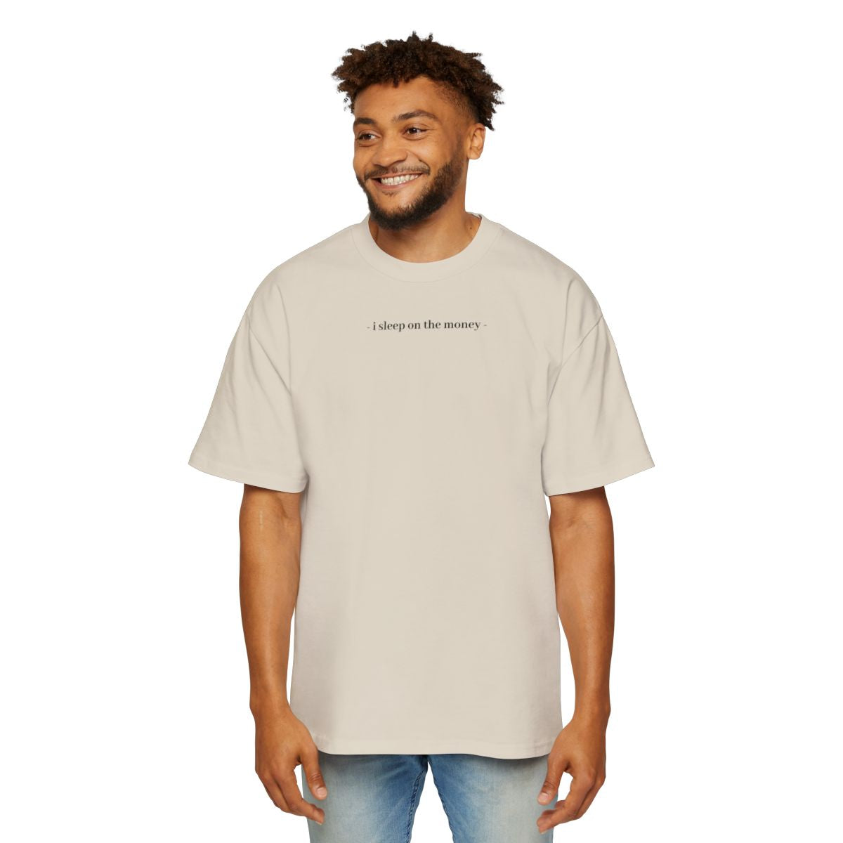 Tee-Shirt " I SLEEP ON THE MONEY "
