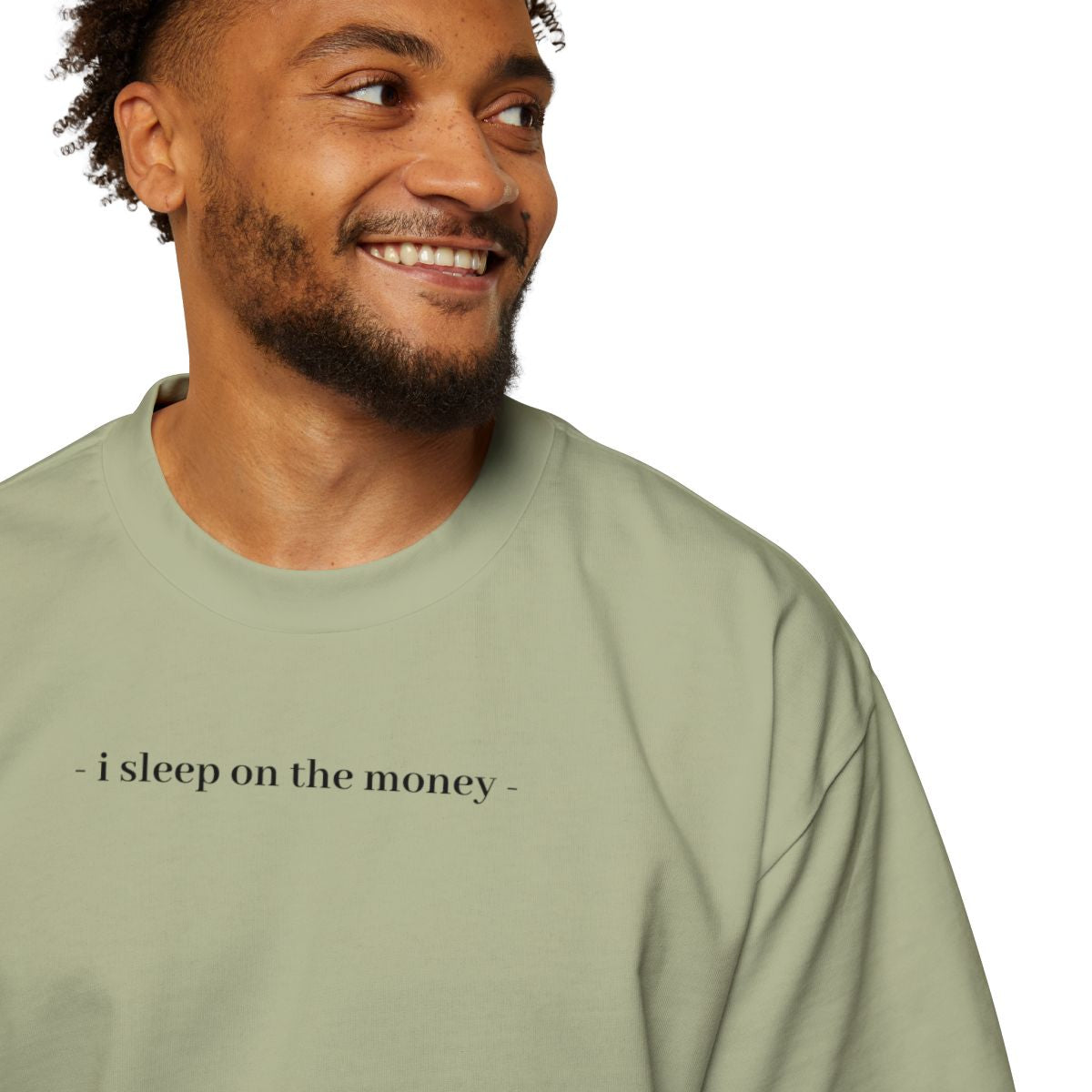 Tee-Shirt " I SLEEP ON THE MONEY "